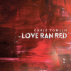 Love Ran Red